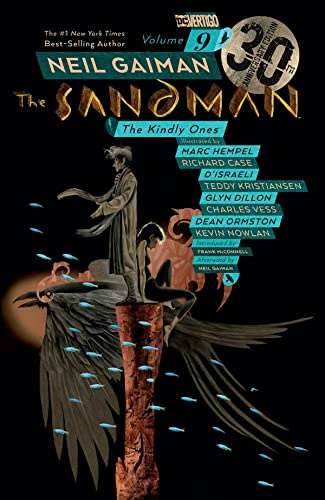 Sandman Volume 9: The Kindly Ones 30th Anniversary Edition (Sandman: the Kindly Ones) (The Sandman)