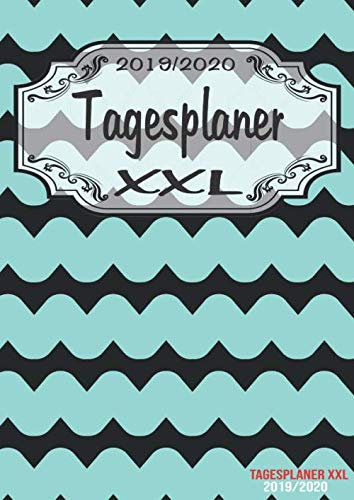Tagesplaner XXL 2019/2020: DIN A4 Kalender von 09/2019 - 08/2020 1 Tag = 1 Seite mit großem Tagesplaner und großartiger Übersicht. Monatsübersicht, Erinnerung und Notizen in diesem Kalenderbuch