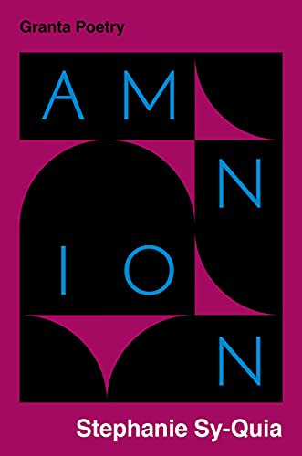 Amnion (Granta Poetry)