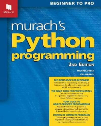 Murach s Python Programming: Beginner to Pro