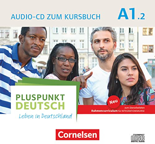 Pluspunkt Deutsch - Leben in Deutschland - Allgemeine Ausgabe - A1: Teilband 2: Audio-CD zum Kursbuch (2. Ausgabe) - Enthält Dialoge, Hörtexte und Phonetikübungen