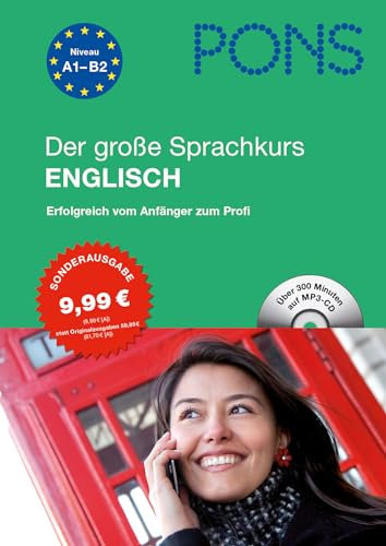 PONS Der große Sprachkurs Englisch - Erfolgreich vom Anfänger bis zum Profi! Buch mit 416 Seiten + CD.: Erfolgreich vom Anfänger zum Profi. Buch mit Audio-CD (MP3)