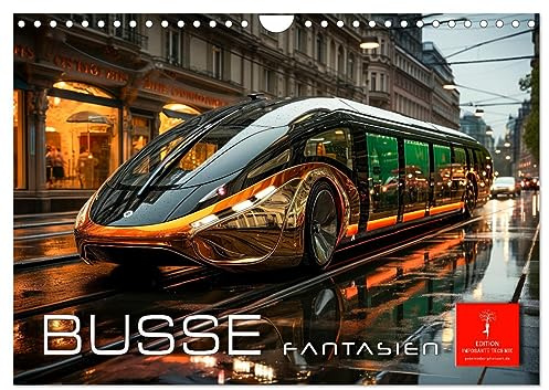 Busse Fantasien (Wandkalender 2026 DIN A4 quer), CALVENDO Monatskalender: Busse Fantasien - Innovation und modernstes Design auf der Straße. (CALVENDO Technologie)