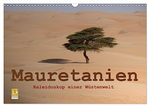 Mauretanien - Kaleidoskop einer Wüstenwelt (Wandkalender 2026 DIN A3 quer), CALVENDO Monatskalender: Bilder aus einer Welt, die langsam verschwindet. (CALVENDO Orte)