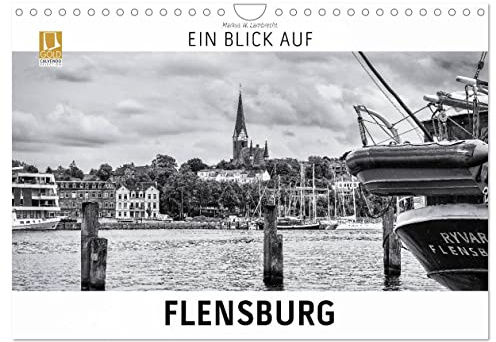 Ein Blick auf Flensburg (Wandkalender 2026 DIN A4 quer), CALVENDO Monatskalender: Ein ungewohnter Blick in harten Schwarz-Weiß-Bildern auf die Stadt Flensburg in Schleswig-Hollstein. (CALVENDO Orte)