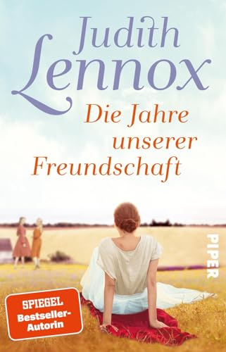 Die Jahre unserer Freundschaft: Roman | Die Geschichte einer großen Freundschaft | mitreißend und lebendig erzählt