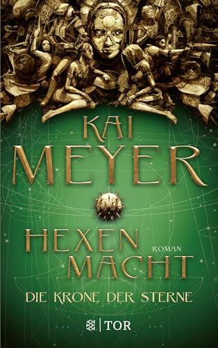 Die Krone der Sterne: Hexenmacht
