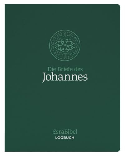 EsraBibel – Logbuch 1.-3. Johannesbrief