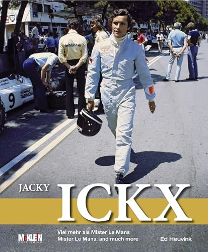 Jacky Ickx: Viel mehr als Mister Le Mans / Mister Le Mans, and much more