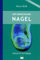 Der einwachsende Nagel: 2. überarbeitete Auflage: Lehrbuch für die Podologie