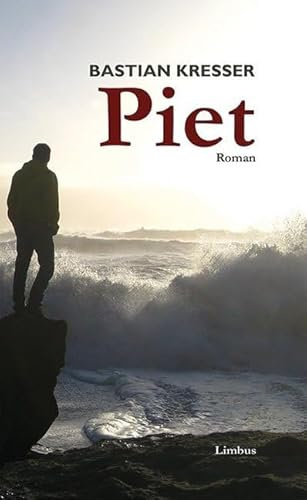 Piet: Roman (Zeitgenossen)