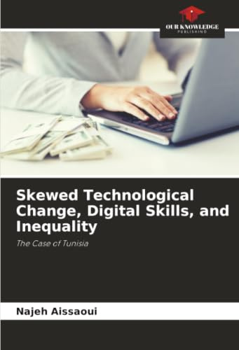 Skewed Technological Change, Digital Skills, and Inequality: The Case of Tunisia