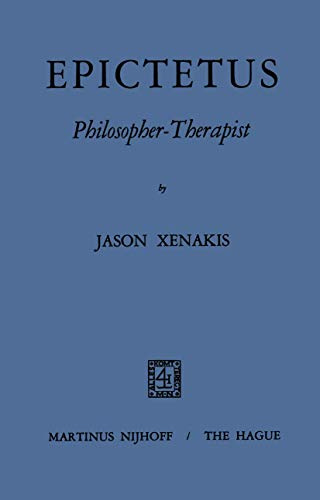 Epictetus Philosopher-Therapist