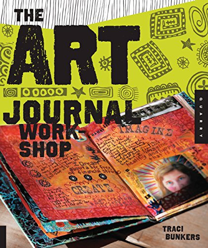 Art Journal Workshop: Break Through, Explore, and Make it Your Own