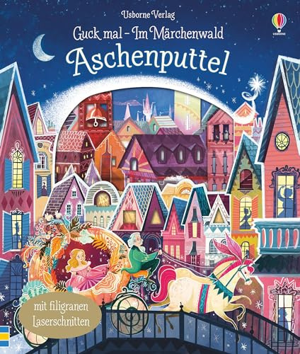 Guck mal - Im Märchenwald: Aschenputtel (Guck-mal-im-Märchenwald-Reihe)