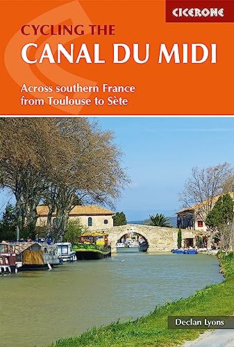 Cycling the Canal du Midi: Across Southern France from Toulouse to Sète
