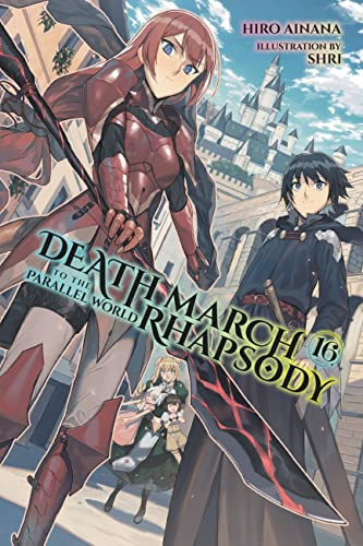 Death March to the Parallel World Rhapsody, Vol. 16 (light novel) (Volume 16)