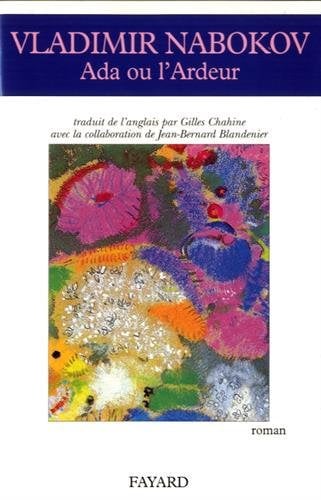 Ada ou l'Ardeur: Chronique familiale