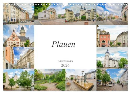 Plauen Impressionen (Wandkalender 2026 DIN A3 quer), CALVENDO Monatskalender: Eine beeindruckende Bilderreise durch das wunderschöne Plauen (CALVENDO Orte)