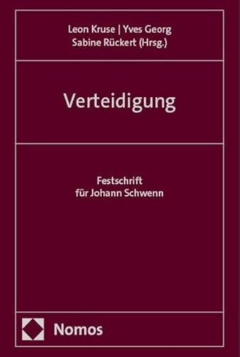 Verteidigung: Festschrift für Johann Schwenn