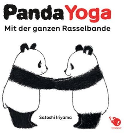 Panda Yoga 01: Mit der ganzen Rasselbande