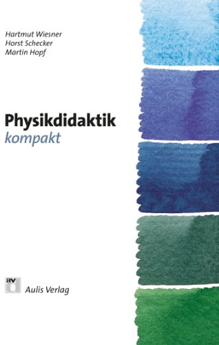 Physik allgemein / Physikdidaktik kompakt
