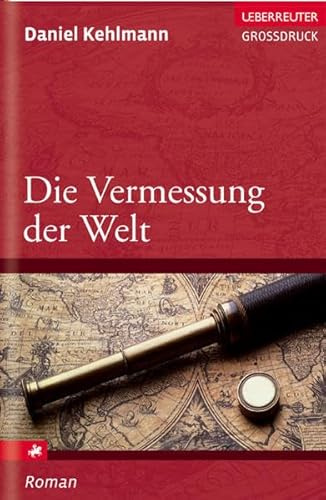 Die Vermessung der Welt (Ueberreuter Grossdruck)
