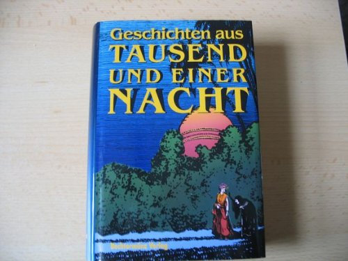 Geschichten aus tausend und Einer Nacht