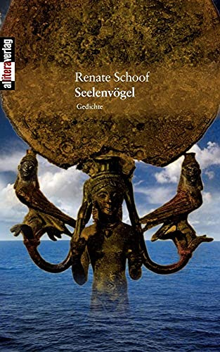 Seelenvögel: Gedichte