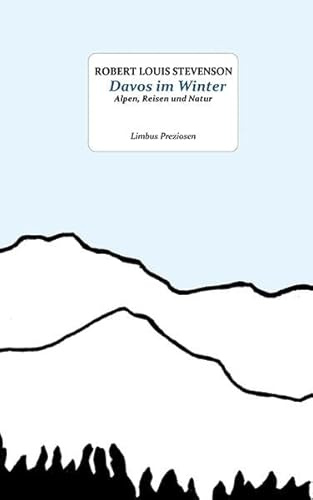 Davos im Winter: Essays (Limbus Preziosen)