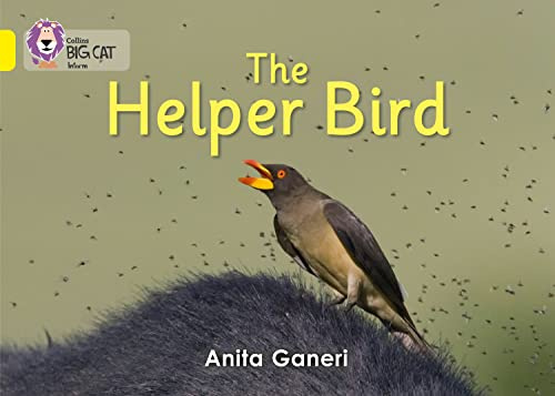 Helper Bird: Band 03/Yellow (Collins Big Cat)