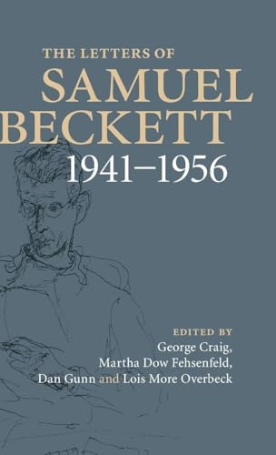 The Letters of Samuel Beckett: 1941-1956