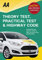 Theory Test, Practical Test & the Highway Code (AA Driving Test Series)