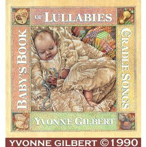 Baby's Book of Lullabies and Cradle Songs