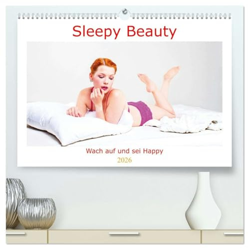 Sleepy Beauty (hochwertiger Premium Wandkalender 2026 DIN A2 quer), Kunstdruck in Hochglanz (CALVENDO Erotik)