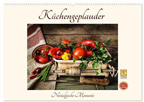 Küchengeplauder - Nostalgische Momente (Wandkalender 2026 DIN A2 quer), CALVENDO Monatskalender: Nostalgische Momentaufnahmen aus der Küche (CALVENDO Lifestyle)