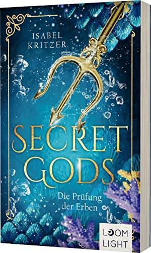 Secret Gods 1: Die Prüfung der Erben: Romantische Mermaid-Fantasy und eine verbotene Liebe (1)