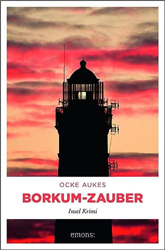 Borkum-Zauber: Insel Krimi