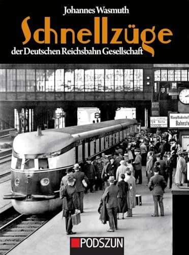 Schnellzüge der Deutschen Reichsbahn Gesellschaft