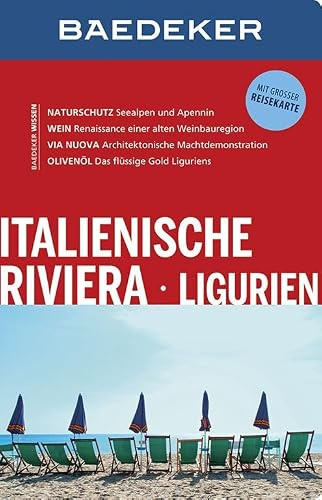 Baedeker Reiseführer Italienische Riviera, Ligurien: mit GROSSER REISEKARTE