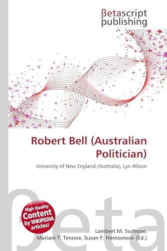 Robert Bell (Australian Politician): University of New England (Australia), Lyn Allison