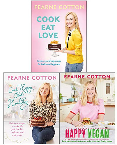 Fearne Cotton 3 Books Collection Set Cook Eat Love, Cook Happy Cook Healthy, Happy Vegan