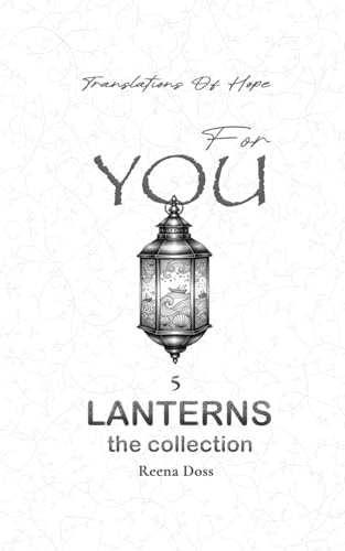 Tree Stones For You: Lantern 5 (The Lanterns Collection, Band 5)