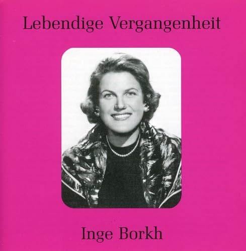 Legendary Voices: Inge Borkh