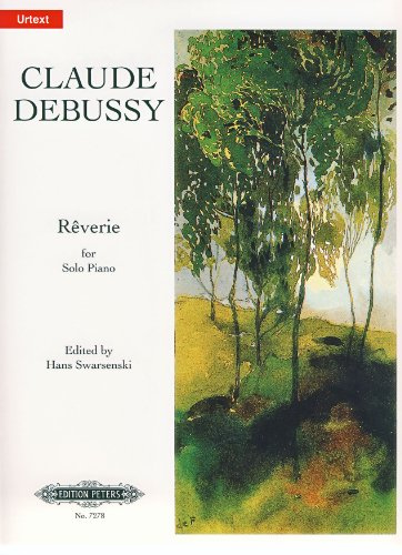 Claude Debussy: Reverie: Piano: Instrumental Work