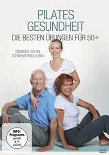Pilates Gesundheit - Die besten Übungen für 50+