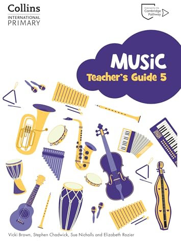 Cambridge Primary Music Teacher's Guide Stage 5: Collins International Primary Music