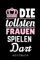 DIE TOLLSTEN FRAUEN SPIELEN DART NOTIZBUCH: A5 KALENDER 2020 Dart Geschenk | Dartbuch | Anfänger Profi | Darts Zubehör | Training | für Papa Mama Opa Oma | Sportler | Dartbuecher | Training