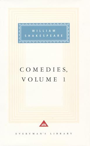 Comedies Volume 1: v. 1 (Everyman Signet Shakespeare)