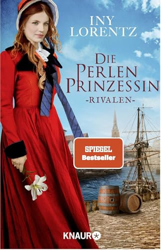 Die Perlenprinzessin. Rivalen: Roman | Ergreifendes Epos um eine mutige junge Frau vom »Königspaar der deutschen Bestsellerliste« DIE ZEIT (Südsee-Saga, Band 1)